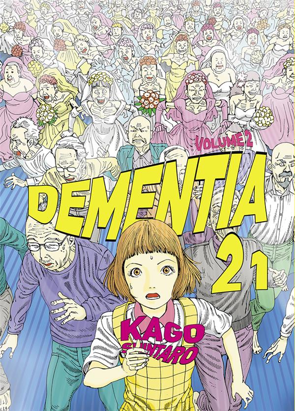 DEMENTIA 21 TOME 2 - KAGO - BOOKS ON DEMAND