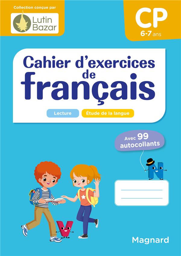 MES FICHES MEMO : CAHIER D'EXERCICES DE FRANCAIS : CP  -  UN CAHIER CONCU PAR LUTIN BAZAR - GOMBERT/CEARD - MAGNARD