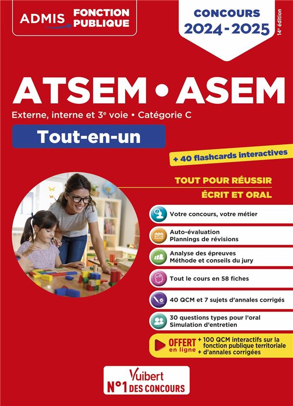 CONCOURS ATSEM ET ASEM : CATEGORIE C  -  TOUT-EN-UN  -  AGENT (TERRITORIAL) SPECIALISE DES ECOLES MATERNELLES  -  CONCOURS EXTERNE, INTERNE, 3E VOIE (EDITION 2024/2025) - LAPLACE ELODIE - VUIBERT