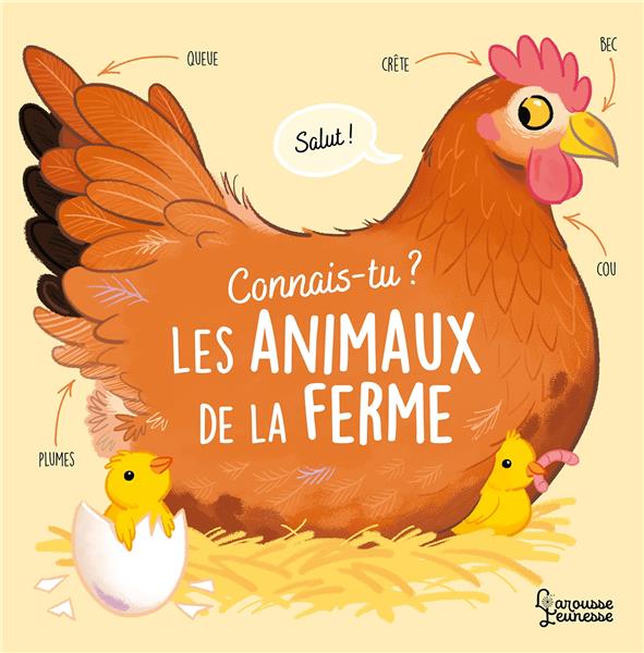 CONNAIS-TU LES ANIMAUX DE LA FERME ? - LE GALL OLIVIER - LAROUSSE