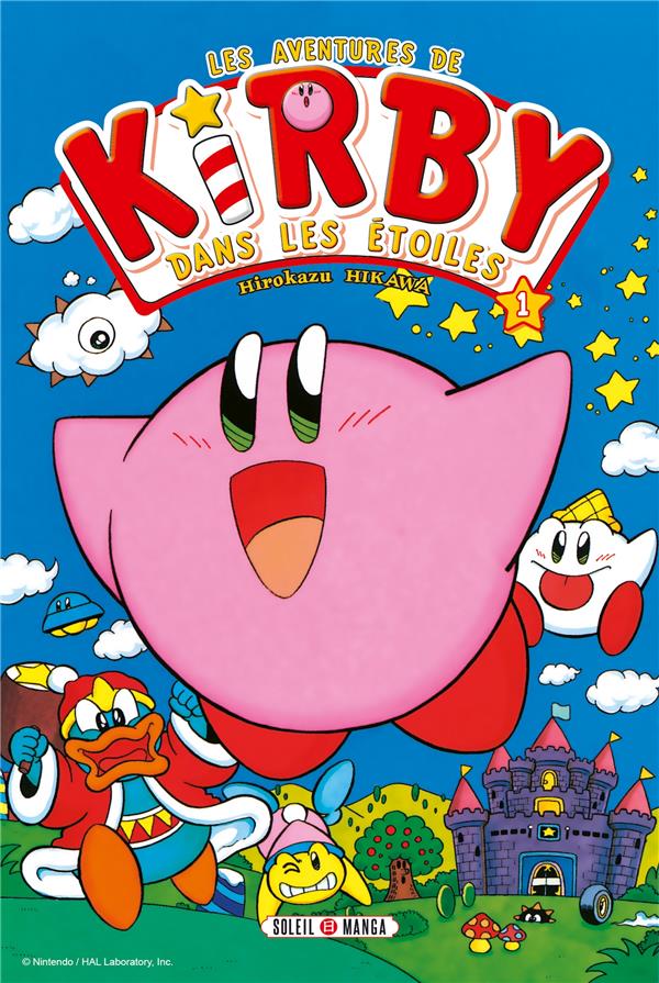 LES AVENTURES DE KIRBY DANS LES ETOILES TOME 1 - NINTENDO - Soleil Productions