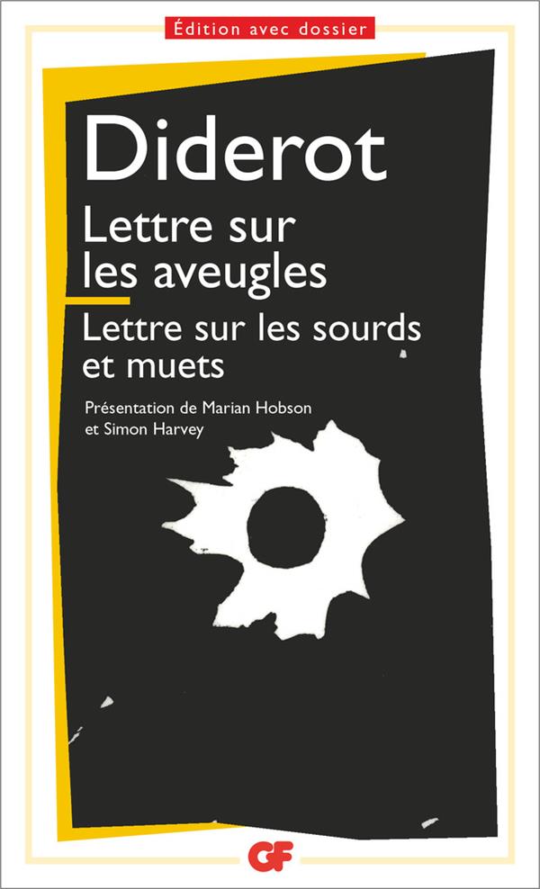 LETTRES SUR LES AVEUGLES  -  LETTRE SUR LES SOURDS ET MUETS - DIDEROT DENIS - FLAMMARION