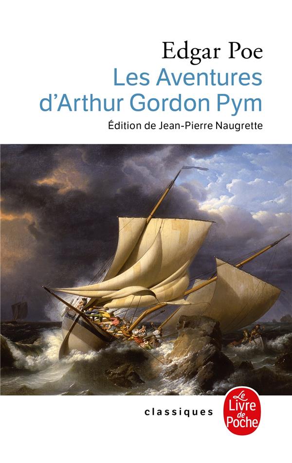 LES AVENTURES D'ARTHUR GORDON PYM - POE EDGAR ALLAN - LGF/Livre de Poche