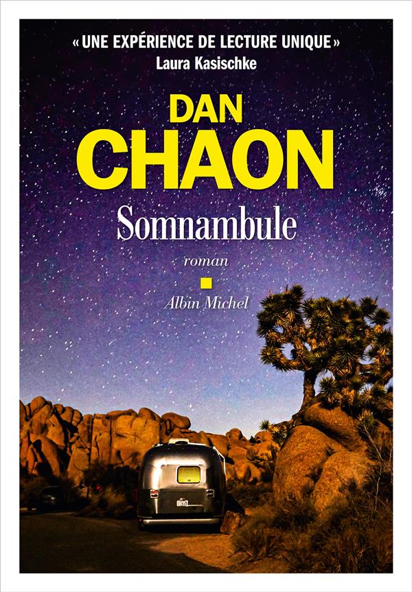 SOMNAMBULE - CHAON - ALBIN MICHEL