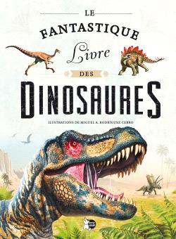 LE FANTASTIQUE LIVRE DES DINOSAURES - COLLECTIF - NC