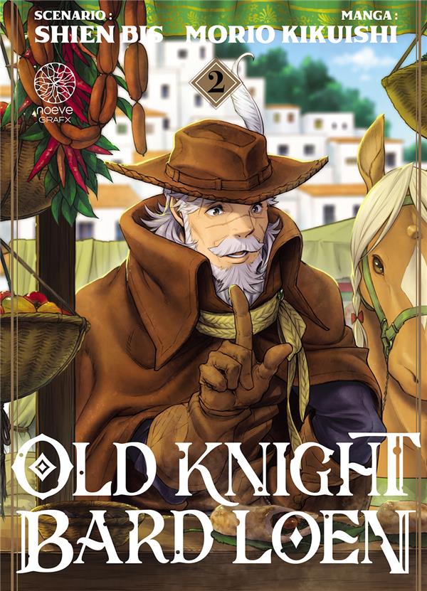 OLD KNIGHT BARD LOEN TOME 2 - SHIEN BIS - NOEVE GRAFX