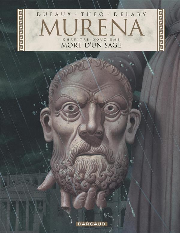 MURENA TOME 12 : MORT D'UN SAGE - DUFAUX JEAN - DARGAUD