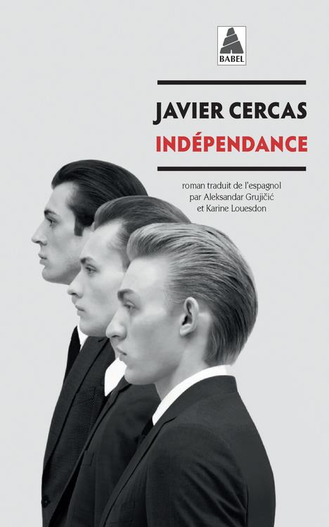 TERRA ALTA TOME 2 : INDEPENDANCE - CERCAS - ACTES SUD