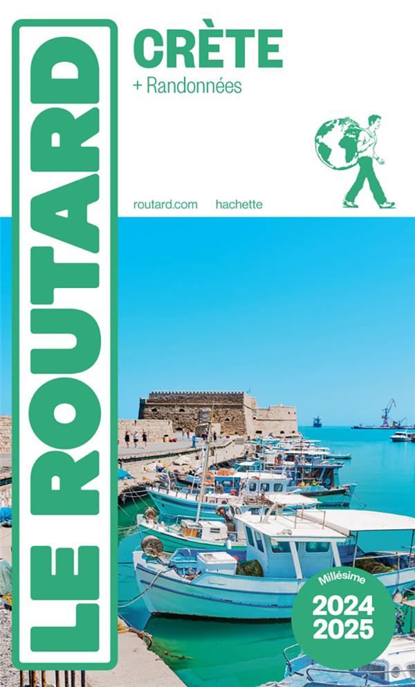 GUIDE DU ROUTARD : CRETE  -  + RANDONNEES (EDITION 2024/2025) - COLLECTIF - HACHETTE