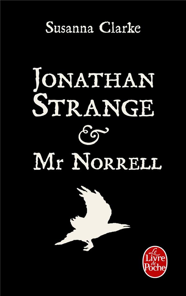 JONATHAN STRANGE #038; MR NORRELL - CLARKE SUSANNA - LGF/Livre de Poche