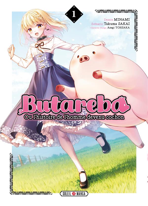 BUTAREBA : OU L'HISTOIRE DE L'HOMME DEVENU COCHON TOME 1 - MINAMI+SAKAI - Soleil Productions