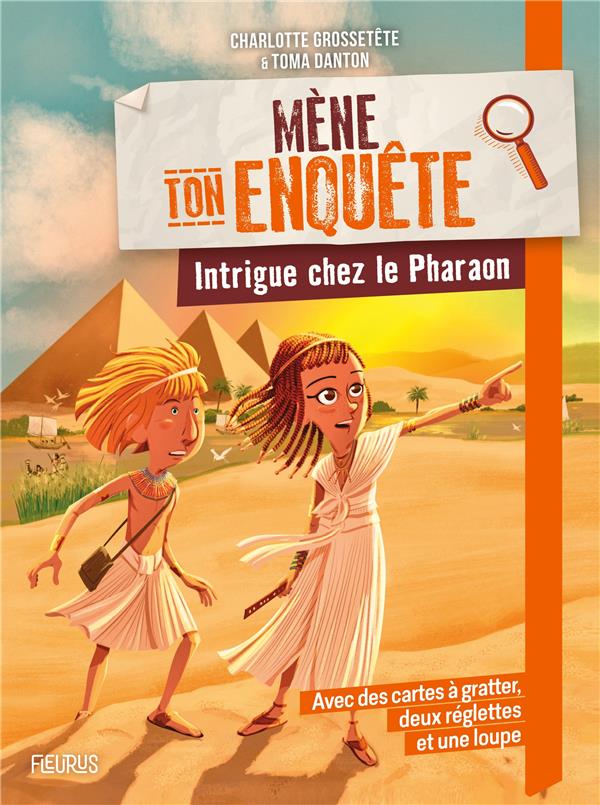 MENE TON ENQUETE : INTRIGUE CHEZ LE PHARAON - GROSSETETE/DANTON - FLEURUS