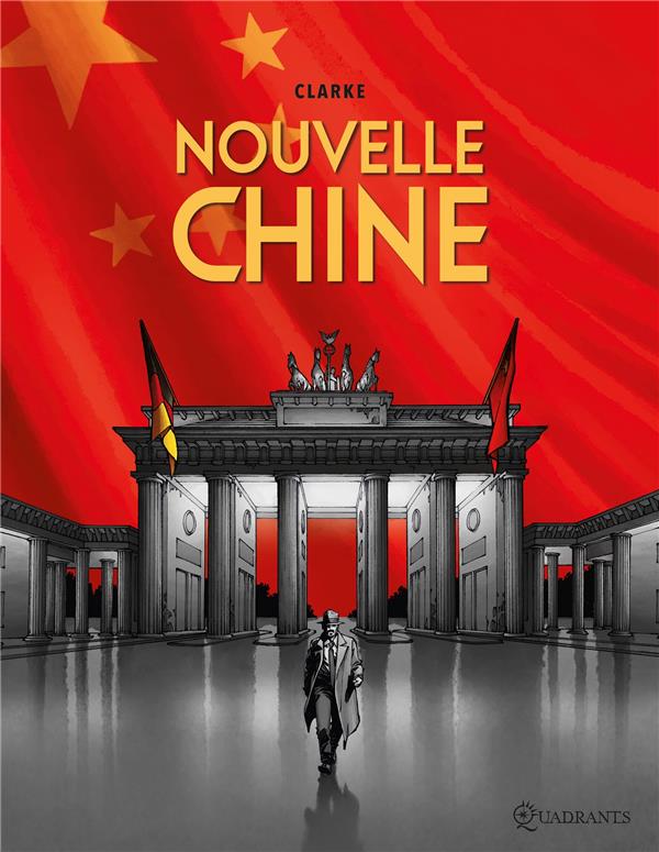 NOUVELLE CHINE - CLARKE - Soleil Productions