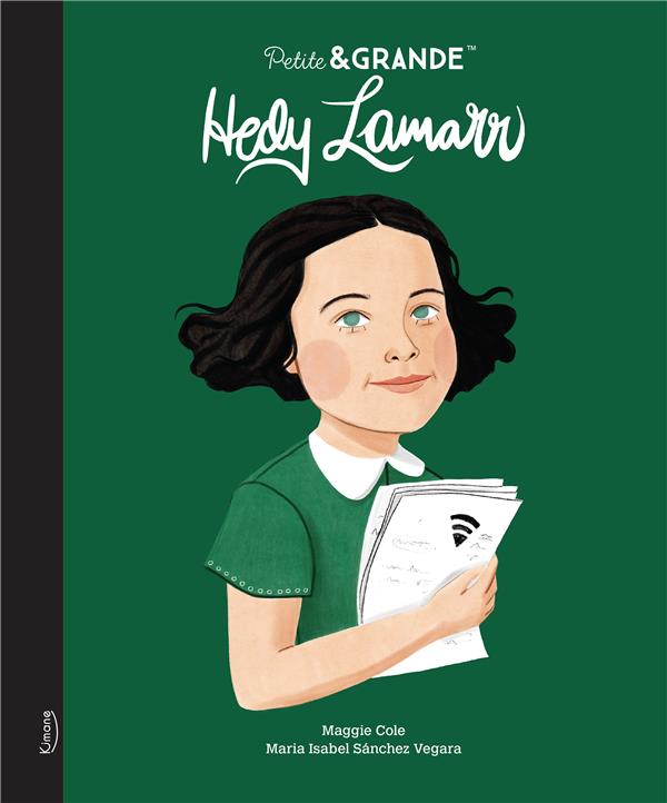 PETITE et GRANDE : HEDY LAMARR - XXX - KIMANE