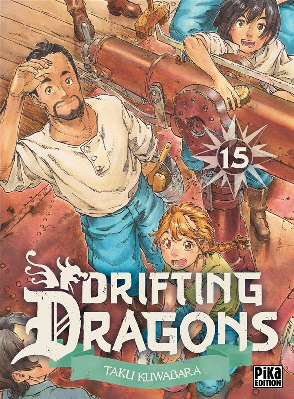 DRIFTING DRAGONS TOME 15 - KUWABARA TAKU - PIKA