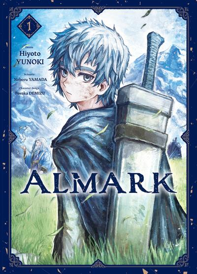 ALMARK TOME 1 - YUNOKI/YAMADA/DEMIZU - KOMIKKU