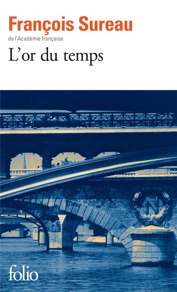 L'OR DU TEMPS - SUREAU FRANCOIS - GALLIMARD