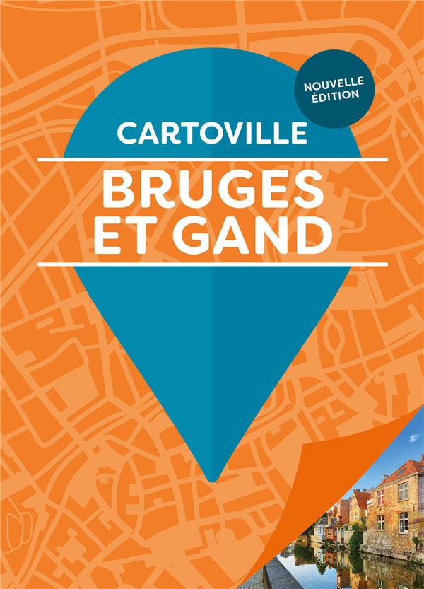 BRUGES ET GAND - COLLECTIF - Gallimard-Loisirs