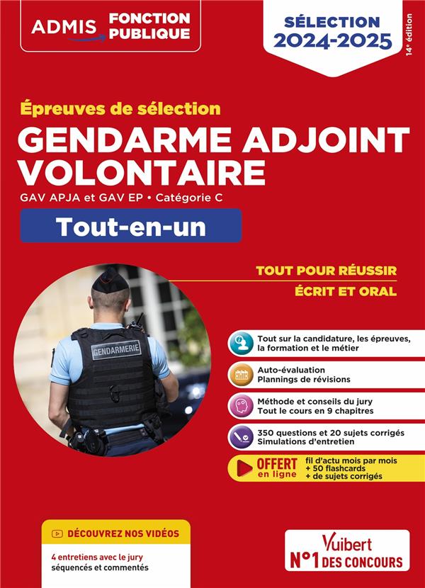 ÉPREUVES DE SELECTION GENDARME ADJOINT VOLONTAIRE : CATEGORIE C  -  TOUT-EN-UN : GAV APJA ET EP (EDITION 2024/2025) - LAVAUD/LAVEDAN - VUIBERT