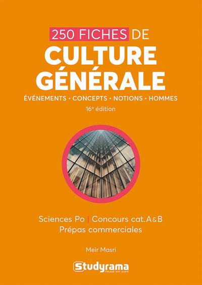 CONCOURS ETUDES SUPERIEURES : 250 FICHES DE CULTURE GENERALE - COLLECTIF - STUDYRAMA