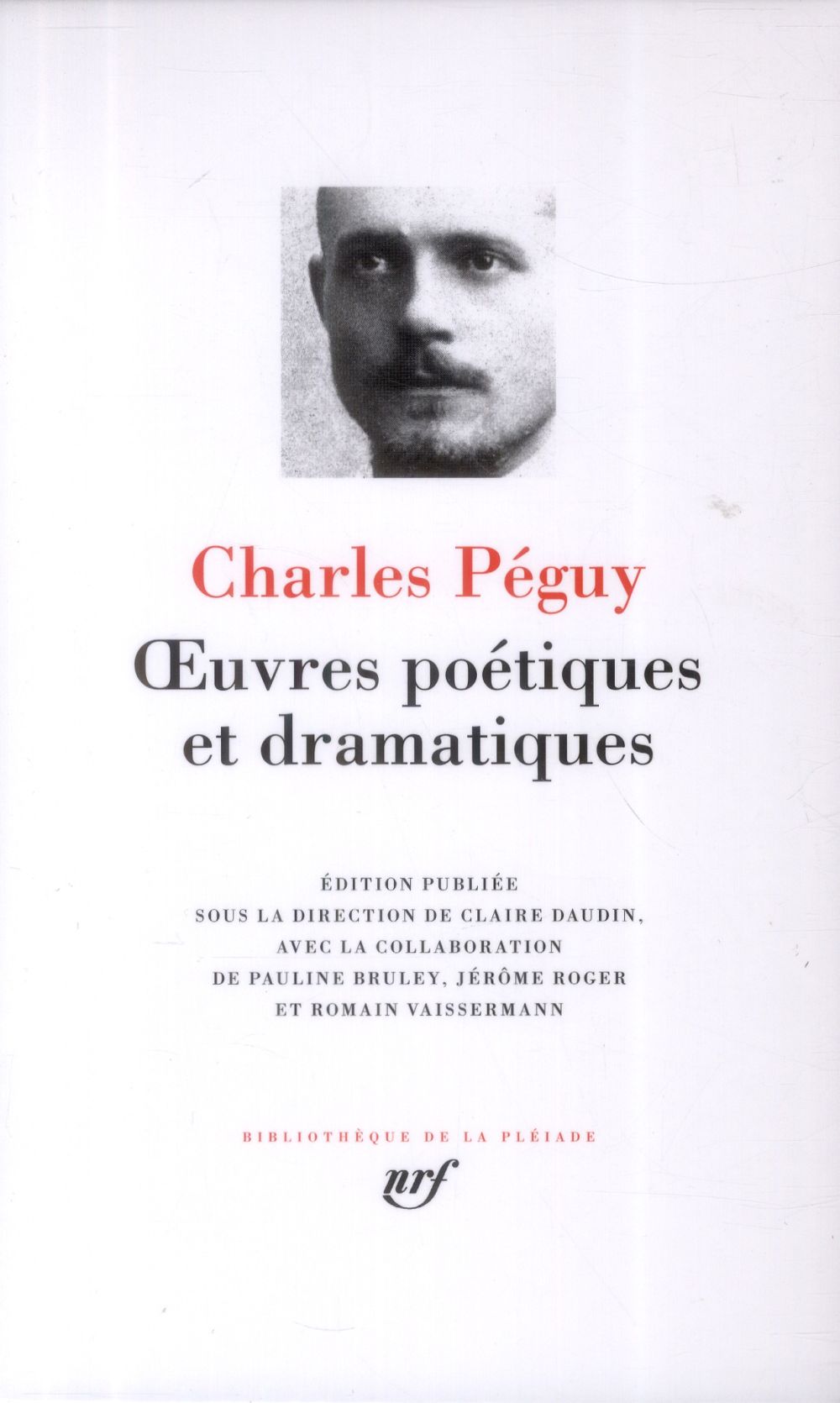 OEUVRES POETIQUES ET DRAMATIQUES - PEGUY CHARLES - Gallimard