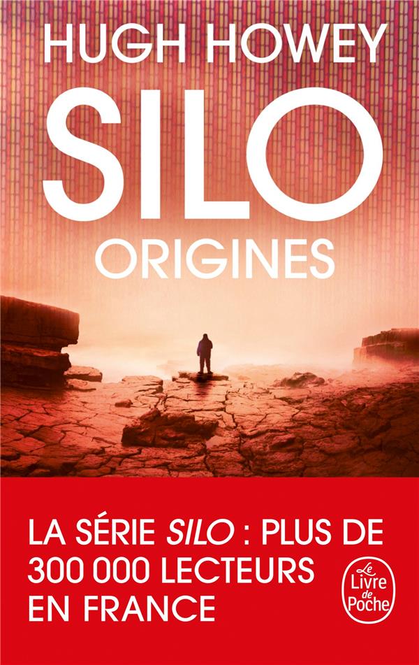 SILO TOME 2 : ORIGINES - HOWEY HUGH - Le Livre de poche