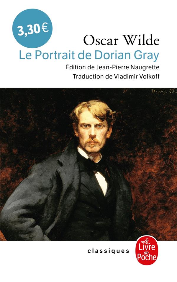 LE PORTRAIT DE DORIAN GRAY - WILDE OSCAR - LGF/Livre de Poche