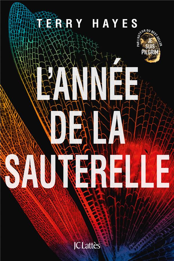 L'ANNEE DE LA SAUTERELLE - HAYES - CERF