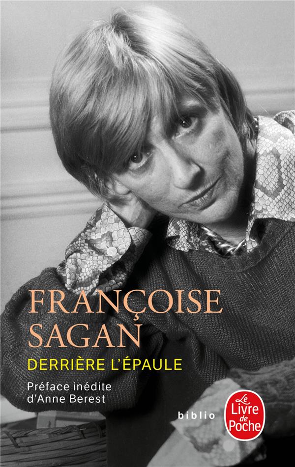 DERRIERE L'EPAULE - SAGAN FRANCOISE - LGF/Livre de Poche