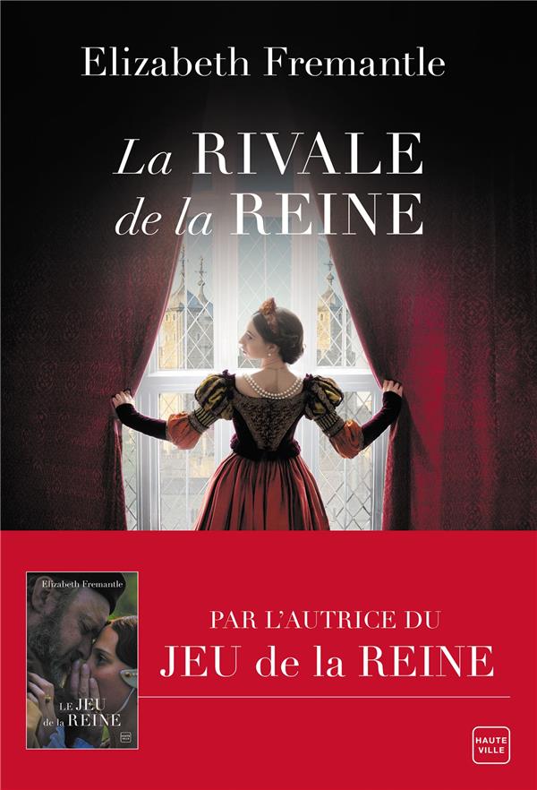 LA RIVALE DE LA REINE - FREMANTLE - HAUTEVILLE