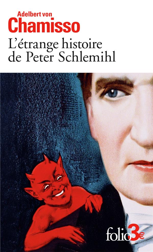 L'ETRANGE HISTOIRE DE PETER SCHLEMIHL - CHAMISSO A V. - GALLIMARD