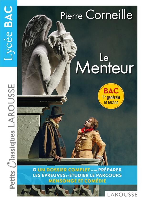 LE MENTEUR - CORNEILLE - LAROUSSE