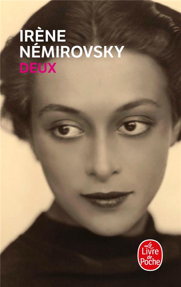 DEUX - NEMIROVSKY IRENE - Le Livre de poche