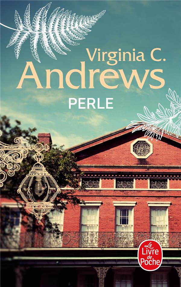 LA FAMILLE LANDRY TOME 2 : PERLE - ANDREWS VIRGINIA C. - LGF/Livre de Poche