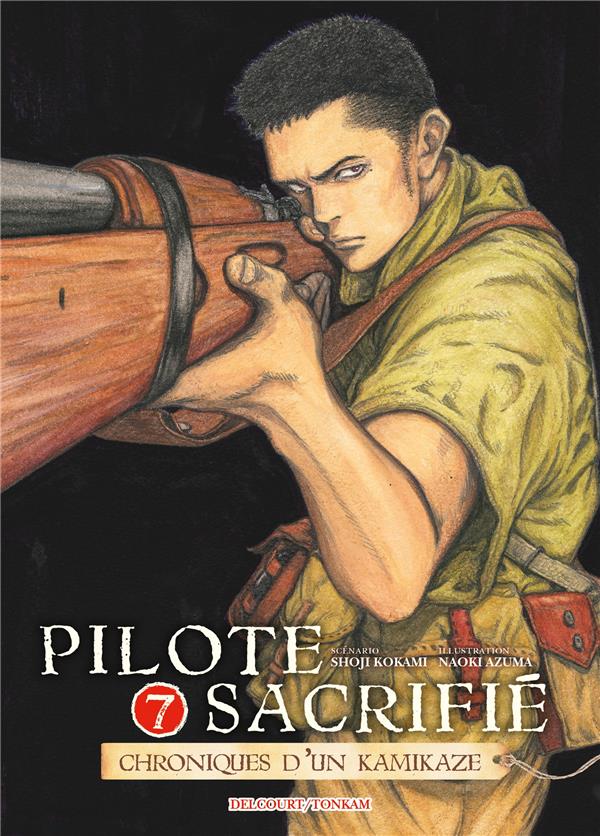 PILOTE SACRIFIE TOME 7 - KOKAMI+AZUMA - DELCOURT