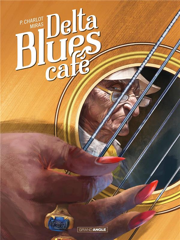 DELTA BLUES CAFE - CHARLOT/MIRAS - BAMBOO