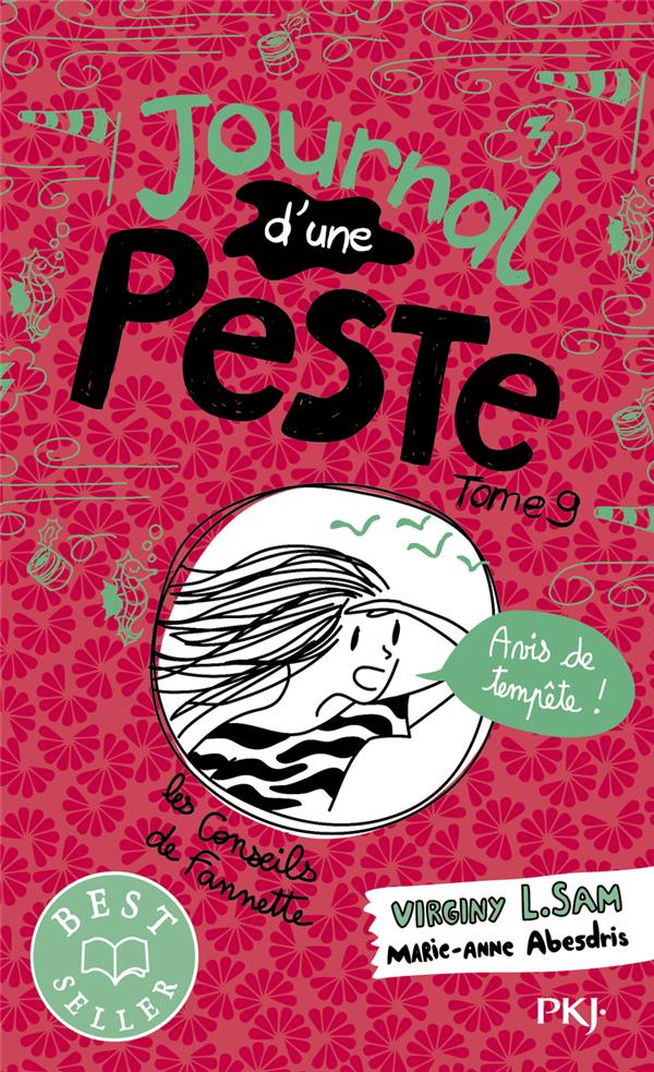 JOURNAL D'UNE PESTE TOME 9 : AVIS DE TEMPETE ! - L. SAM/ABESDRIS - POCKET