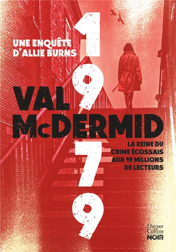 1979 : UNE ENQUETE D'ALLIE BURNS - MCDERMID VAL - HARPERCOLLINS