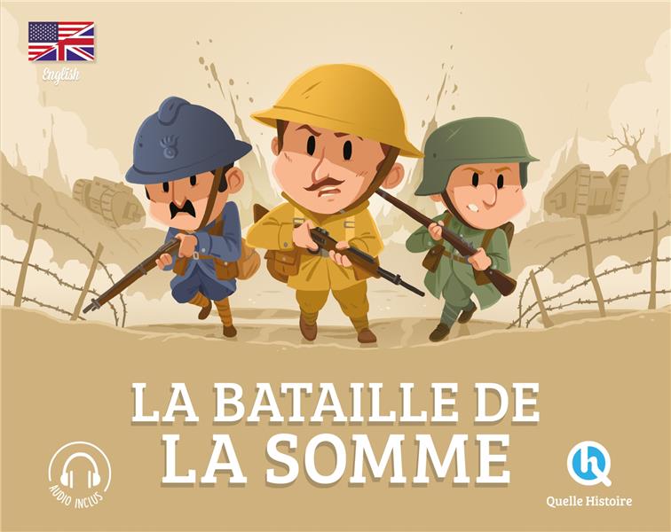 LA BATAILLE DE LA SOMME - BREUIL-SALLES/FERRET - QUELLE HISTOIRE