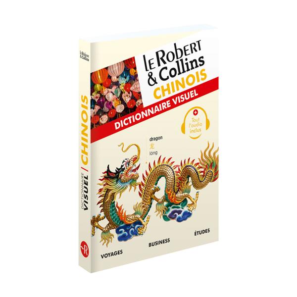 LE ROBERT et COLLINS - DICTIONNAIRE VISUEL : CHINOIS - COLLECTIF/PREZELIN - LE ROBERT