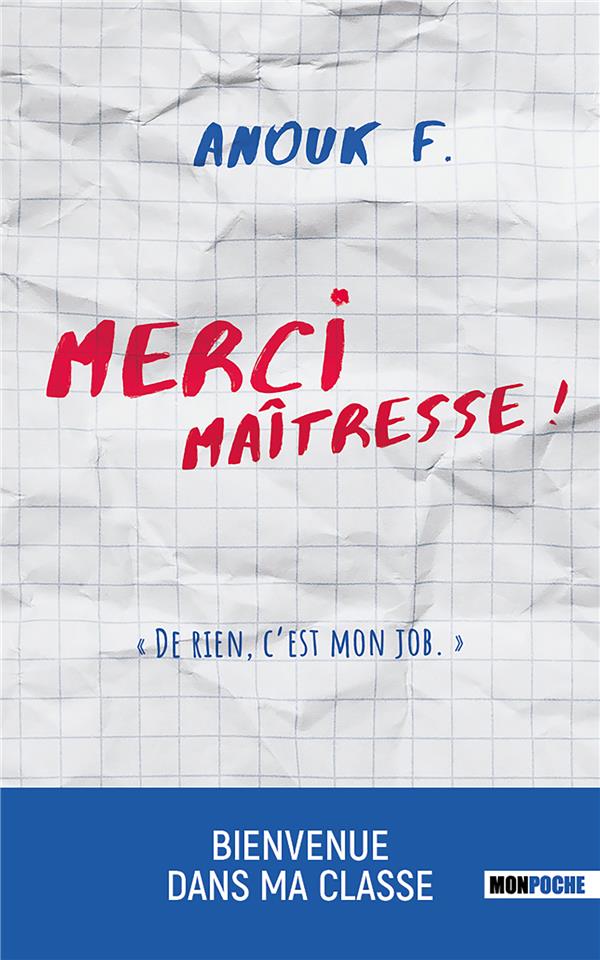 MERCI MAITRESSE ! DE RIEN, C'EST MON JOB - F. ANOUK - MON POCHE