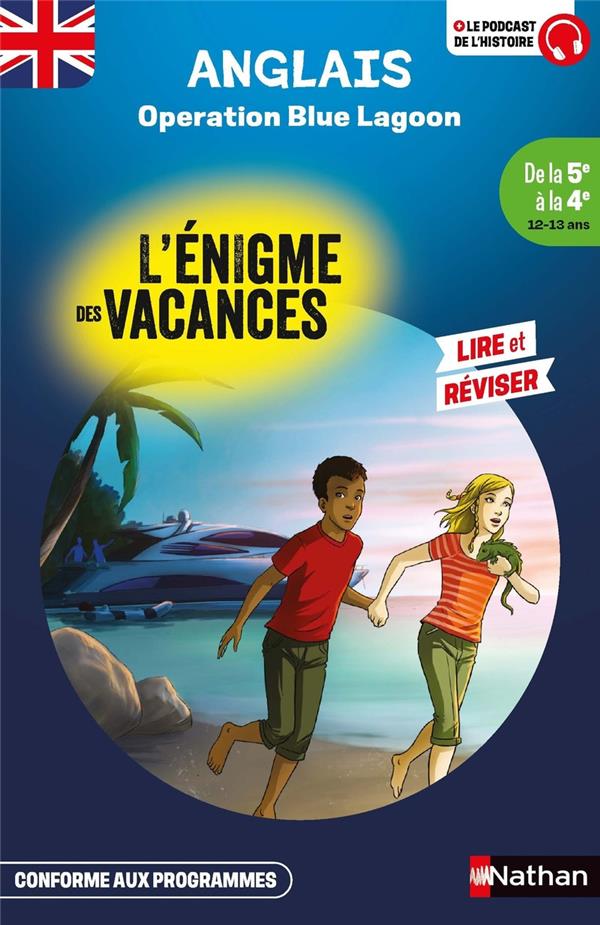 L'ENIGME DES VACANCES : OPERATION BLUE LAGON  -  DE LA 5E A LA 4E - GARNER/MARCELIN/HE - CLE INTERNAT