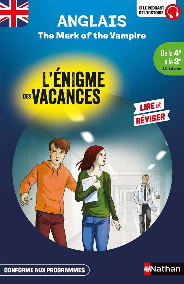 L'ENIGME DES VACANCES : ANGLAIS  -  THE MARK OF THE VAMPIRE  -  DE LA 4E A LA 3E - GARNER/MARCELIN - CLE INTERNAT