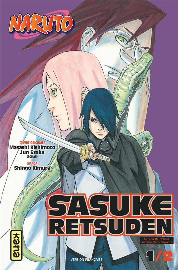 NARUTO : SASUKE RETSUDEN TOME 1 - JUN ESAKA - DARGAUD