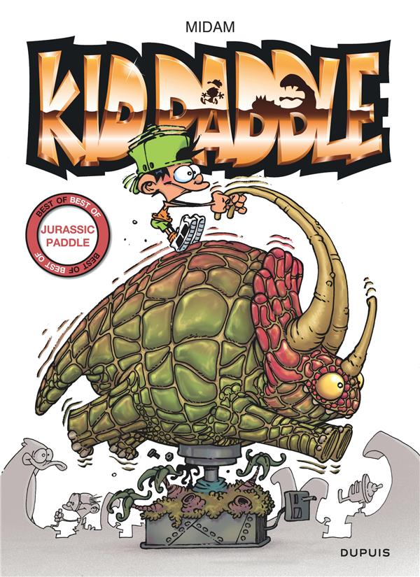 KID PADDLE : BEST OF TOME 2 : JURASSIC PADDLE - MIDAM - DUPUIS