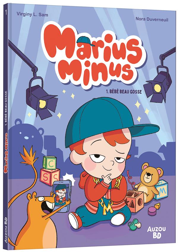 MARIUS MINUS TOME 1 : BEBE BEAU GOSSE - DUVERNEUIL - PHILIPPE AUZOU