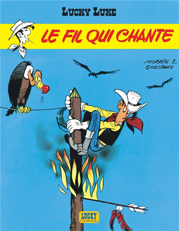 LUCKY LUKE TOME 14 : LE FIL QUI CHANTE -  MORRIS - LUCKY