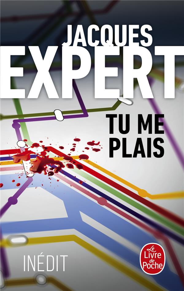 TU ME PLAIS - EXPERT JACQUES - Le Livre de poche