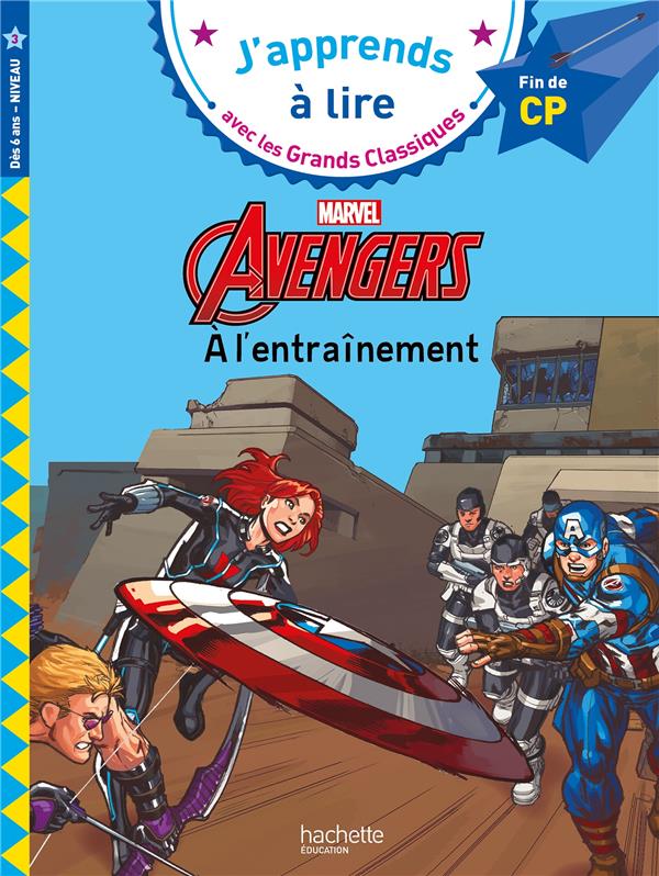 CP NIVEAU 3  -  AVENGERS A L'ENTRAINEMENT - ALBERTIN ISABELLE - HACHETTE