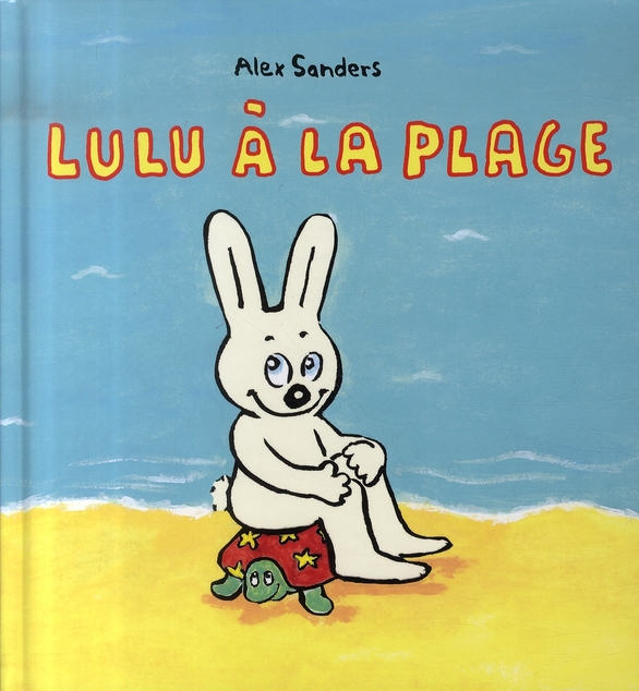 LULU A LA PLAGE - SANDERS ALEX - EDL